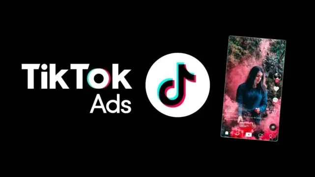 TikTok廣告的10種類型+如何創(chuàng)建，一文帶你詳細了解！